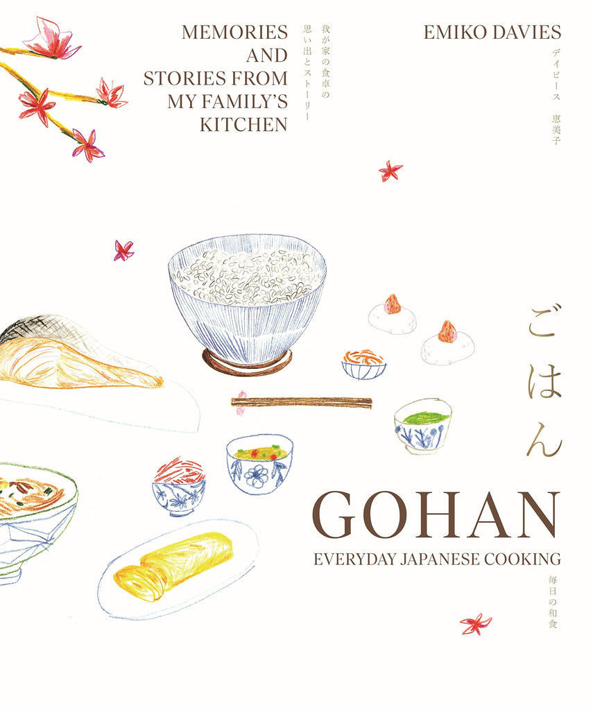 GOHAN: EVERYDAY JAPANESE COOKING